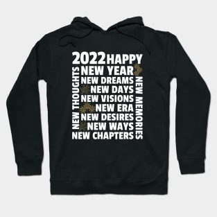 Happy New Year 2022 Hoodie